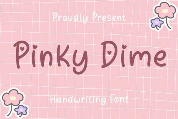 A Professional Review of the Pinky Dime Handwriting Font