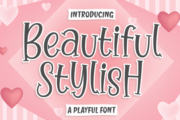 Beautiful Stylish: The Playful Script Font for Digital Brand Personality