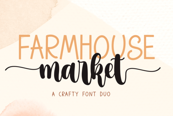 Farmhouse Market: Your Essential Font Duo for Crafting & Selling