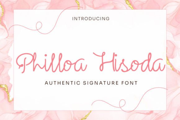 Philloa Hisoda: An Elegant Font That Builds Trust in Your Brand