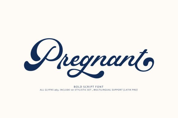 Pregnant: The Perfect Display Font for Digital Branding