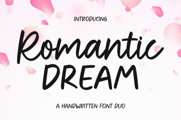 Romantic Dream: The Font Pairing for Practical & Beautiful Branding