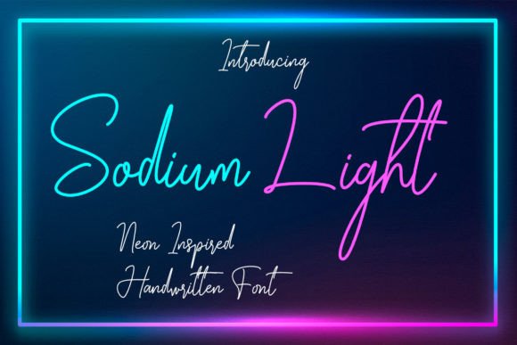 Sodium Light: A Neon Handwritten Font for High-Impact Campaigns