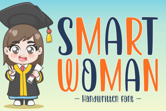 The Smart Woman Font: A Playful Upgrade for Your Brand Personality